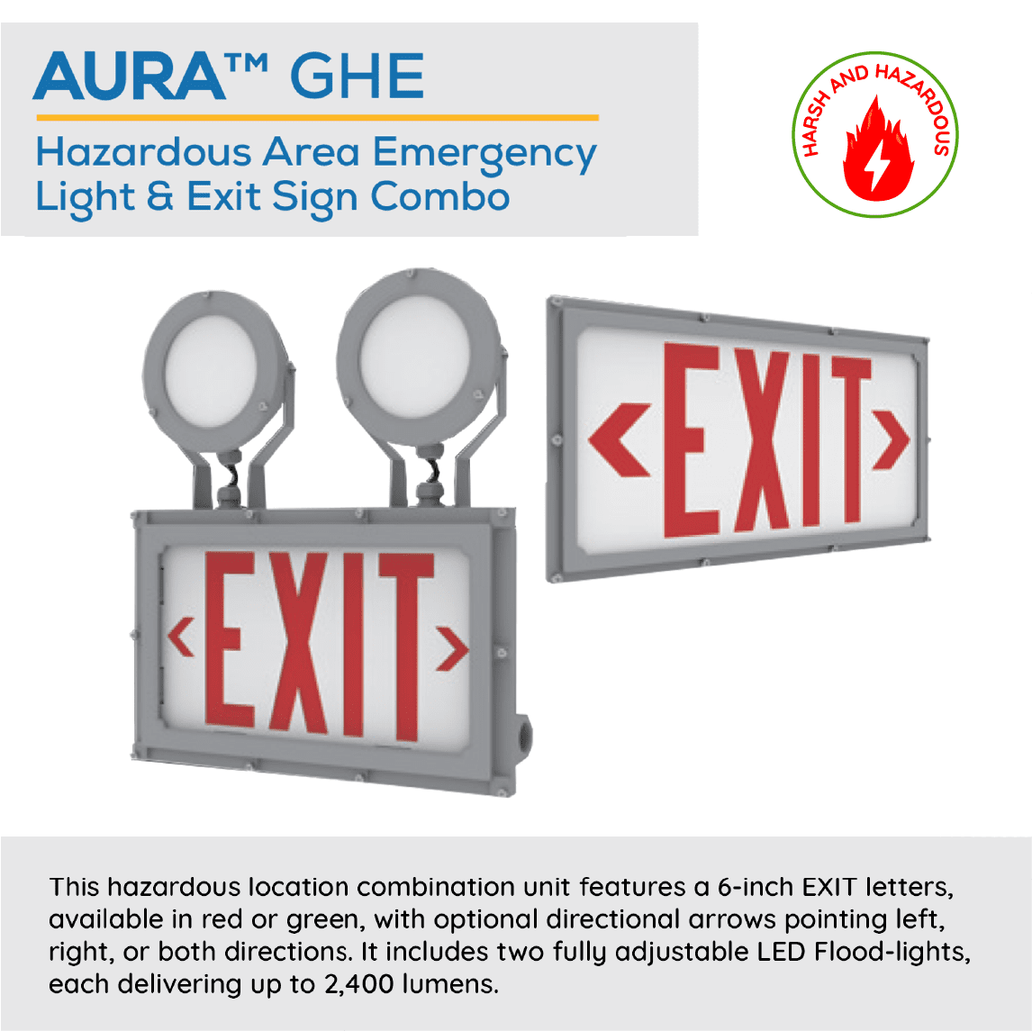 AURA™ GHE Hazardous Area Emergency Light & Exit Sign Combo