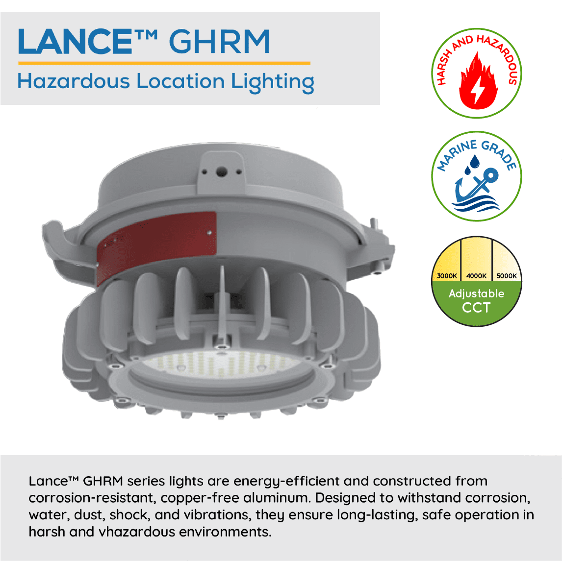 LANCE™ GHRM Hazardous Location Lighting