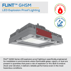 FLINT™ GHSM LED Explosion Proof Low Bay & Area Light
